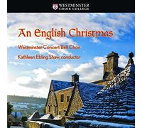 An English Christmas by Westminster Concert Bell Choir
