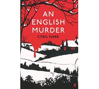An English Murder : The Golden Age Classic Christmas Mystery