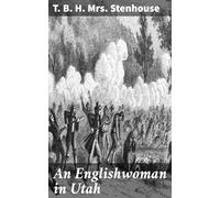 An Englishwoman in Utah