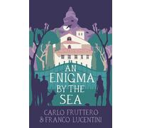 An Enigma by the Sea: 3 (Italian Mysteries by Fruttero & Lucentini)