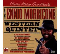 An Ennio Morricone Western Quintet: Over 150 Minutes Of Pure Morricone by Ennio Morricone