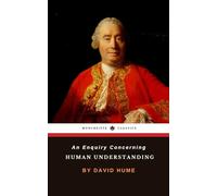 An Enquiry Concerning Human Understanding: The 18th Century Philosophy Classic