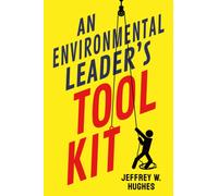 An Environmental Leader's Tool Kit