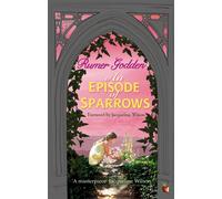 An Episode of Sparrows : A Virago Modern Classic