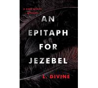 An Epitaph for Jezebel
