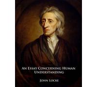 An Essay Concerning Human Understanding