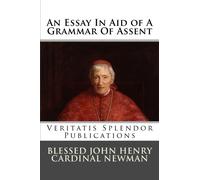 An Essay In Aid of A Grammar Of Assent