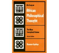 An Essay on African Philosophical Thought