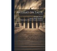 An Essay on Taste