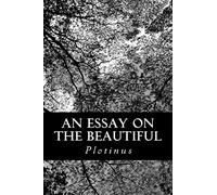An Essay on the Beautiful