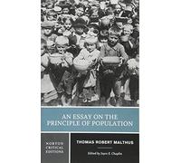 An Essay on the Principle of Population: A Norton Critical Edition: 0