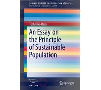 An Essay on the Principle of Sustainable Population