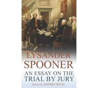 An Essay on the Trial by Jury (Annotated)