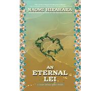 An Eternal Lei : A Leilani Santiago Hawai'i Mystery