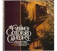 An Evening At Guildford Cathedral