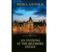 An Evening at The Biltmore Estate