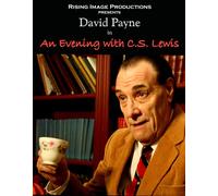 An Evening with CS Lewis Starring David Payne