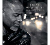 McKnight, Brian - An Evening With