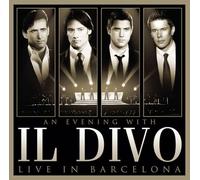 An Evening With Il Divo - Live in Barcelona [CD+DVD]