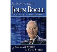 An Evening With John Bogle: From Wall Street to [DVD] [2011] [Region 1] [US Import] [NTSC]