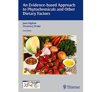 An Evidence-Based Approach to Phytochemicals and Other Dietary Factors