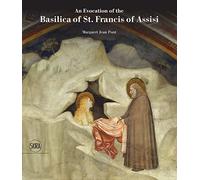 An Evocation of the Basilica of St. Francis of Assisi