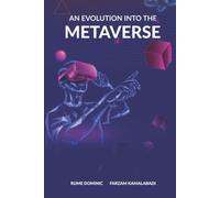 AN EVOLUTION INTO THE METAVERSE