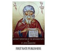 An Exact Exposition of the Orthodox Faith