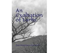 An Exaltation of Larks: Book 3 Crone