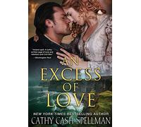 An Excess of Love