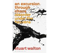 An Excursion through Chaos: Disorder under the Heavens