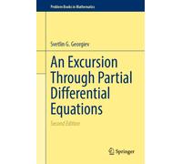An Excursion Through Partial Differential Equations