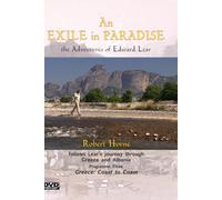 An Exile in Paradise: the Adventures of Edward Lear in Greece and Albania. Part 3: Greece: Coast to Coast