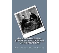 An experimental study in the domain of hypnotism