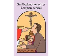 An Explanation of the Common Service