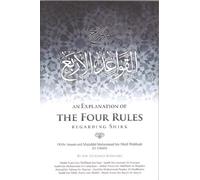 An Explanation of The Four Rules Regarding Shirk