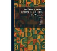 An Exploratory Course in General Language