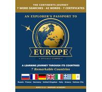An Explorer's Passport to North America: A Geography Activity Book for Kids Ages 8-12 - Explore 7 North American Countries with Word Searches, Maps, ... Certificates (The Continents Journey)