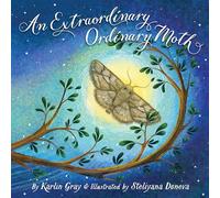 An Extraordinary Ordinary Moth