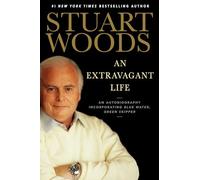 An Extravagant Life: An Autobiography Incorporating Blue Water, Green Skipper