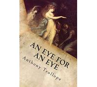 An Eye for an Eye: Complete