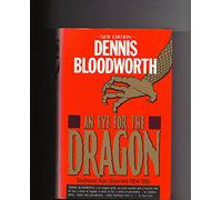 An Eye for the Dragon: Southeast Asia Observed, 1954 - 1986
