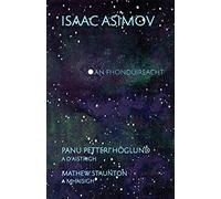 An Fhondúireacht: Isaac Asimov's Foundation in Irish