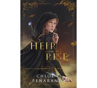 An Heir Comes to Rise
