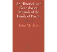 An Historical and Genealogical Memoir of the Family of Poyntz