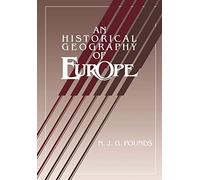 An Historical Geography of Europe Abridged version