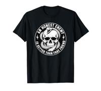 an Honest Enemy Quote Streetwear Style T-Shirt