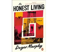 An Honest Living: A Novel