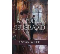An Ideal Husband: Rebirth Special Edition | Annotated
