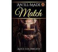 An Ill-Made Match: 3 (Vawdrey Brothers series)